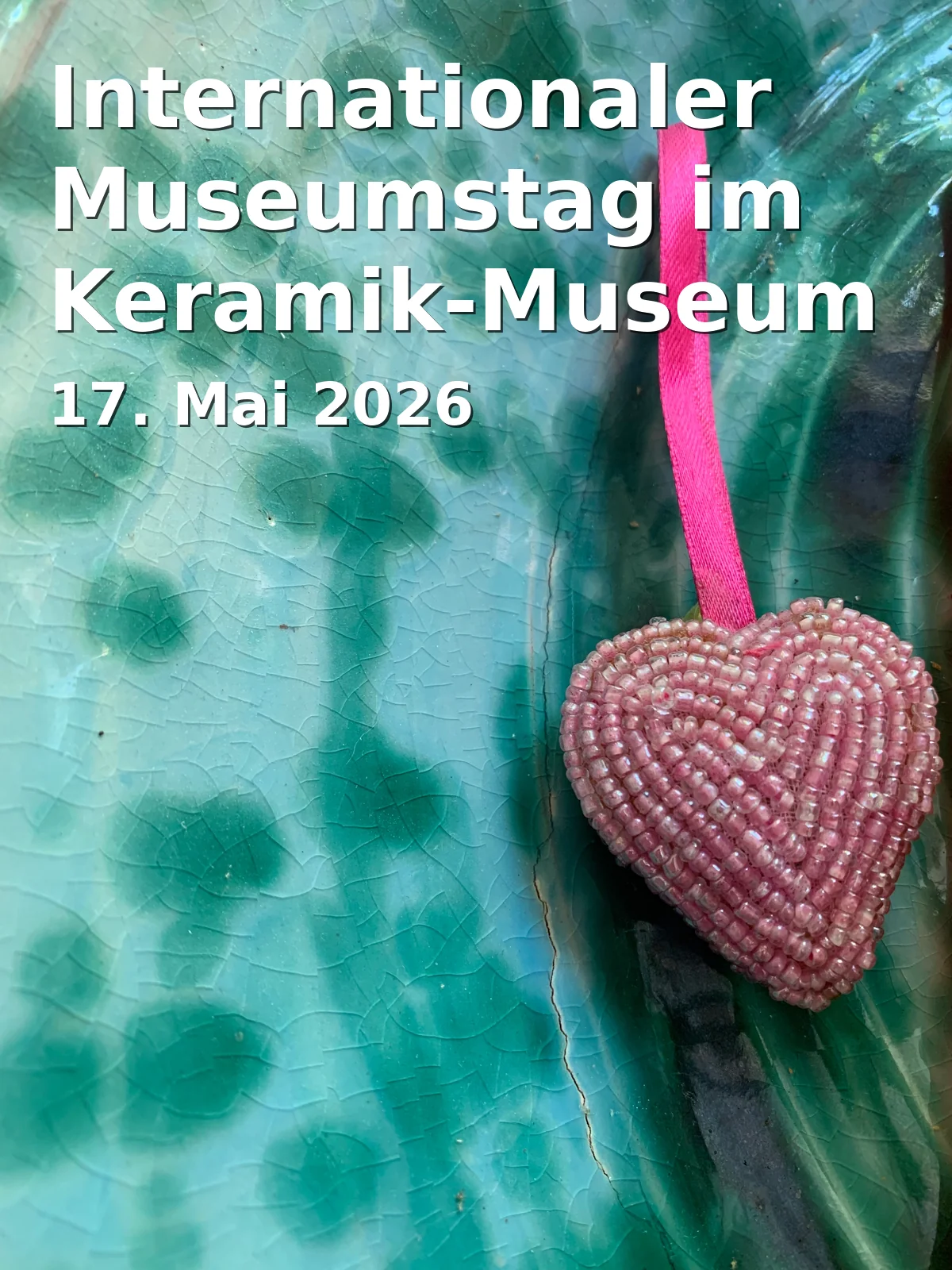 Event: Internationaler Museumstag im Keramik-Museum in Internationales Keramik-Museum, Luitpoldstraße 25, 92637 Weiden on 17. Mai 2026