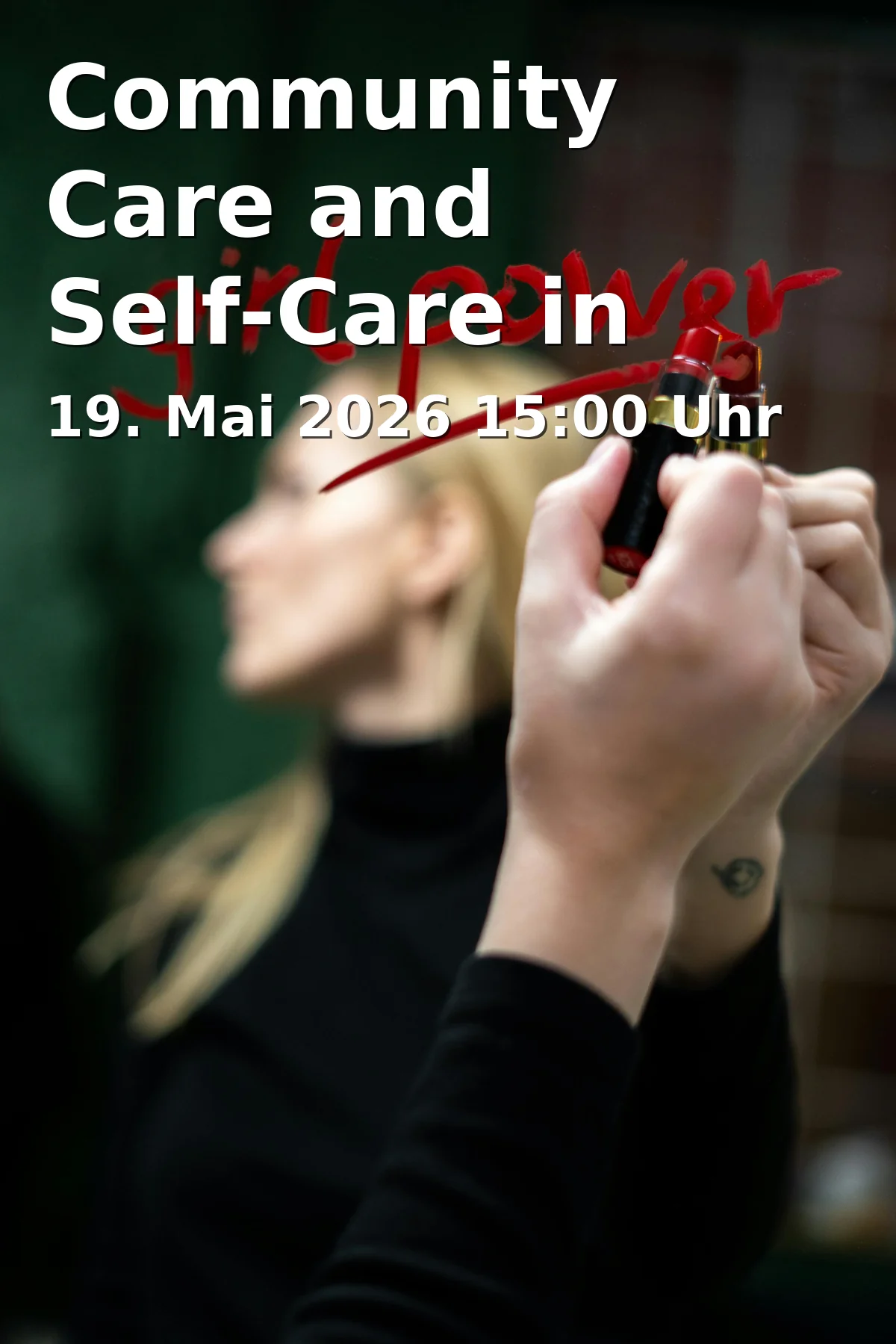 Event: Community Care and Self-Care in Times of Crisis: Insights & Reflections in Universitätsstraße 25, 33615 Bielefeld on 19. May 2026