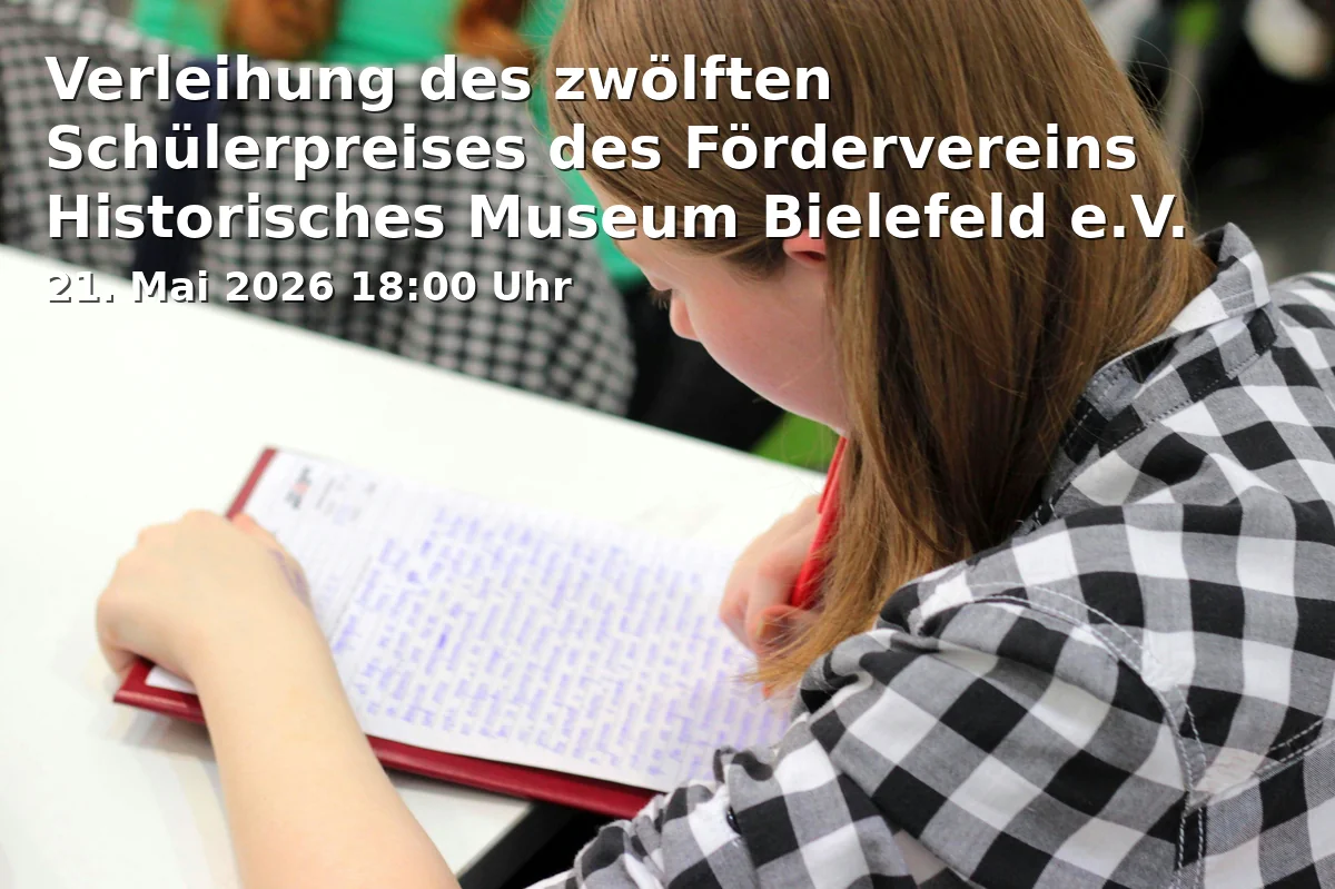 Awarding of the twelfth Student Prize of the Friends of the Historical Museum Bielefeld e.V.