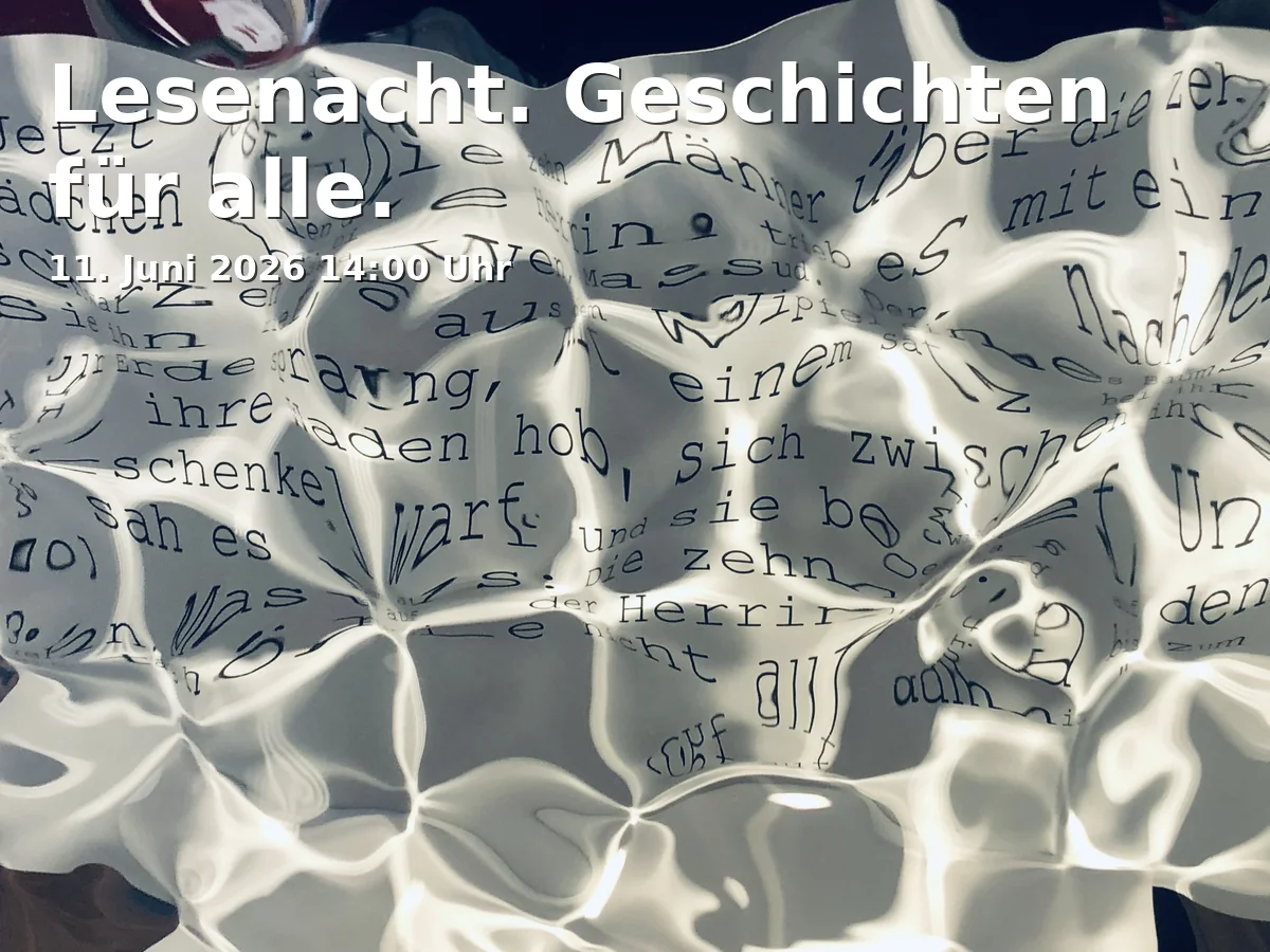 Event: Lesenacht. Geschichten für alle. in Alte Post am Berliner Platz, Berliner Platz4, 19063, Schwerin on 11. Juni 2026