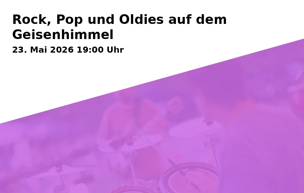 Rock, Pop und Oldies auf dem Geisenhimmel
