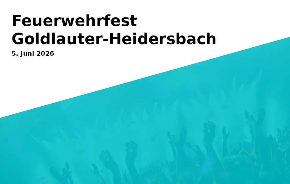 Feuerwehrfest Goldlauter-Heidersbach