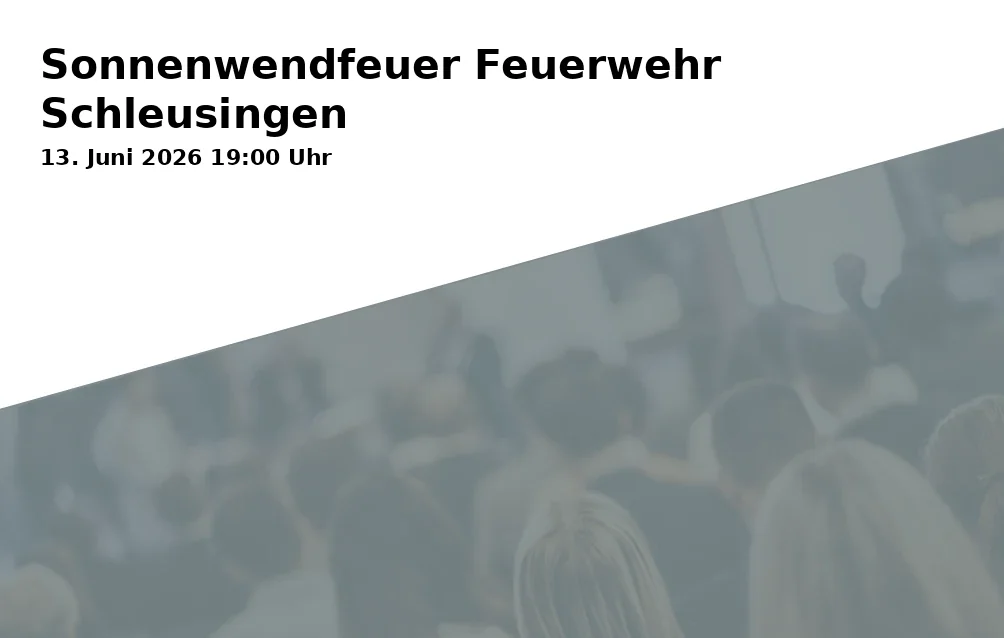 Event: Sonnenwendfeuer Feuerwehr Schleusingen