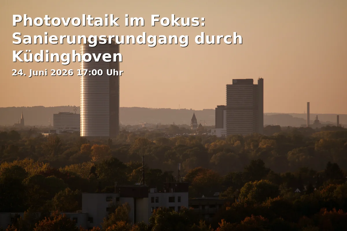 Event: Photovoltaik im Fokus: Sanierungsrundgang durch Küdinghoven