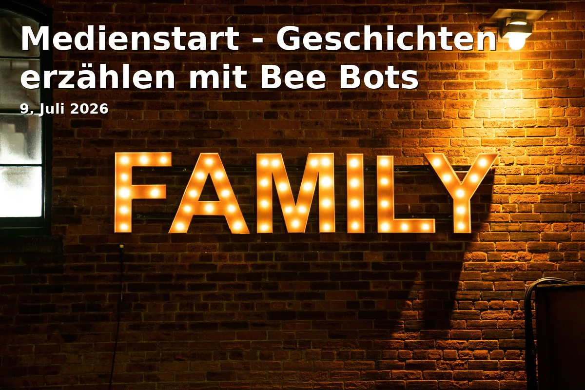 Event: Media Start - Telling Stories with Bee Bots