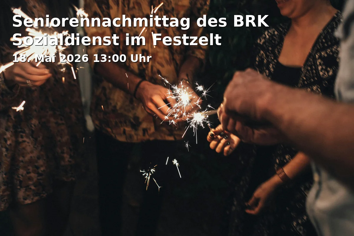 Event: Afternoon for Seniors by BRK Social Service in the Fest Tent in Festzelt im Gewerbegebiet, Wiese zwischen Gewerbegebiet und Dorfbach, 83093 Bad Endorf on 18. May 2026