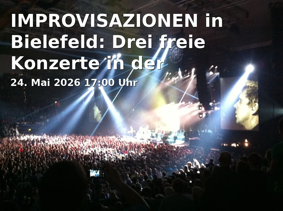 Event: IMPROVISAZIONEN in Bielefeld: Drei freie Konzerte in der Zionskirche in Zionskirche Bethel (ev.), Am Zionswald 9, 33617 Bielefeld on 24. Mai 2026