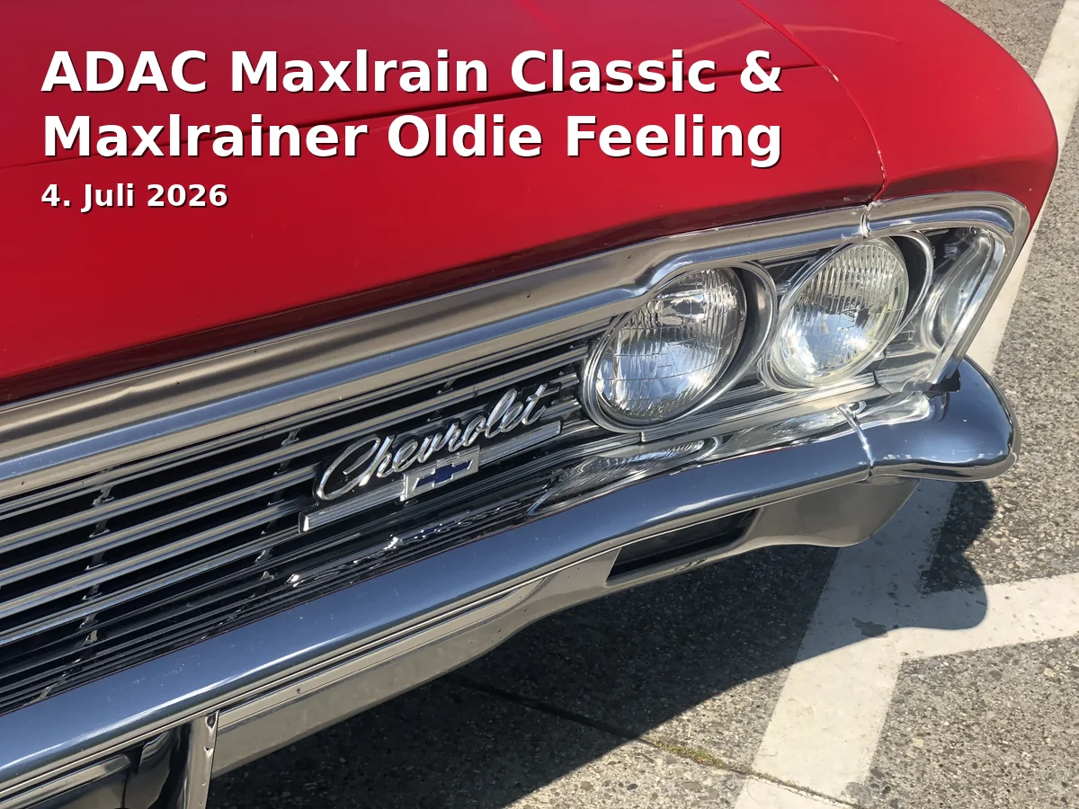 ADAC Maxlrain Classic & Maxlrainer Oldie Feeling