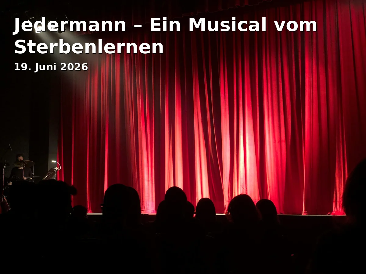 Jedermann – Ein Musical vom Sterbenlernen