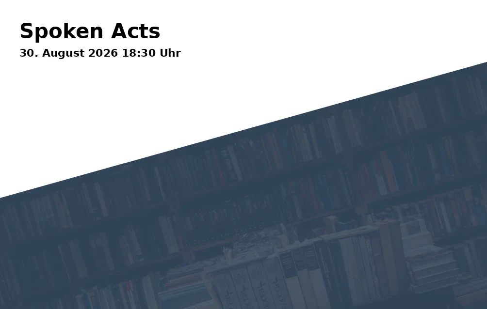 Event: Spoken Acts