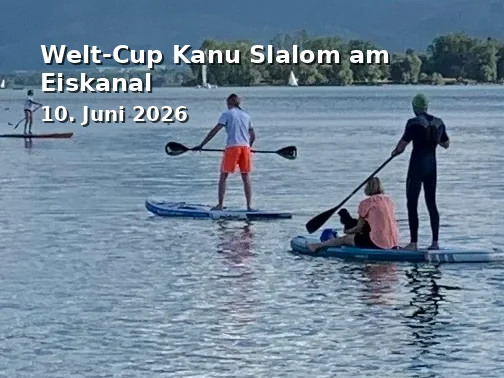 Event: World Cup Canoe Slalom at the Eiskanal in Eiskanal, Am Eiskanal 30 a, 86161 Augsburg on 10. June 2026