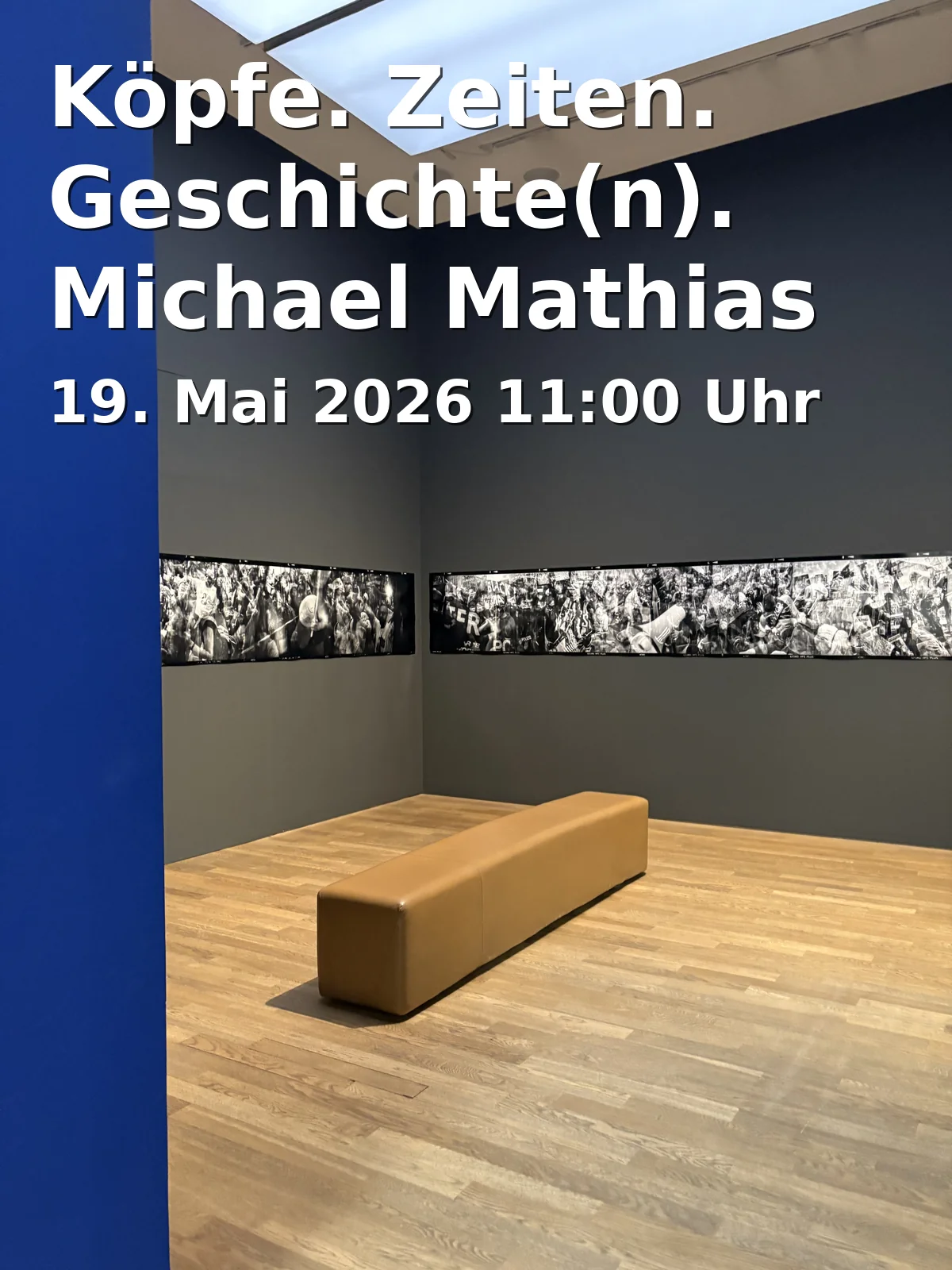 Event: Heads. Times. History(ies). Michael Mathias Prechtl on his 100th Birthday in Zeughausstraße 18, 92224 Amberg on 19. May 2026