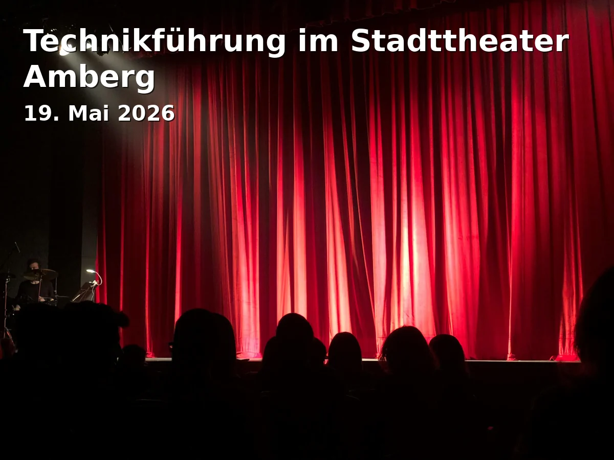 Technikführung im Stadttheater Amberg