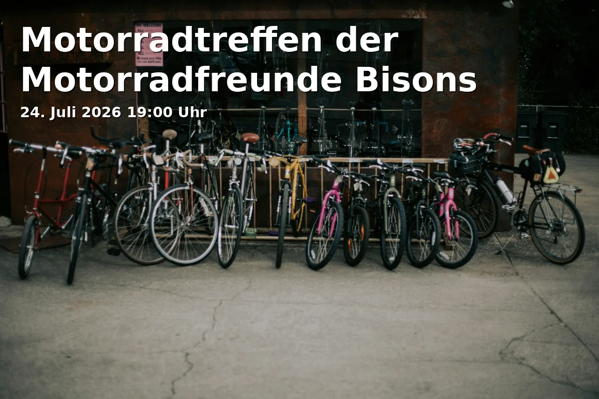 Event: Motorradtreffen der Motorradfreunde Bisons