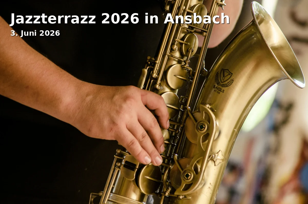 Event: Jazzterrazz 2026 in Ansbach in Reitbahn 1, 91522 Ansbach on 3. June 2026