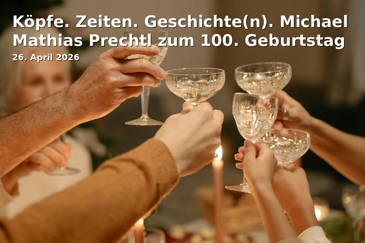 Event: Faces. Times. History(ies). Michael Mathias Prechtl on his 100th Birthday in Zeughausstraße 18, 92224 Amberg on 26. April 2026