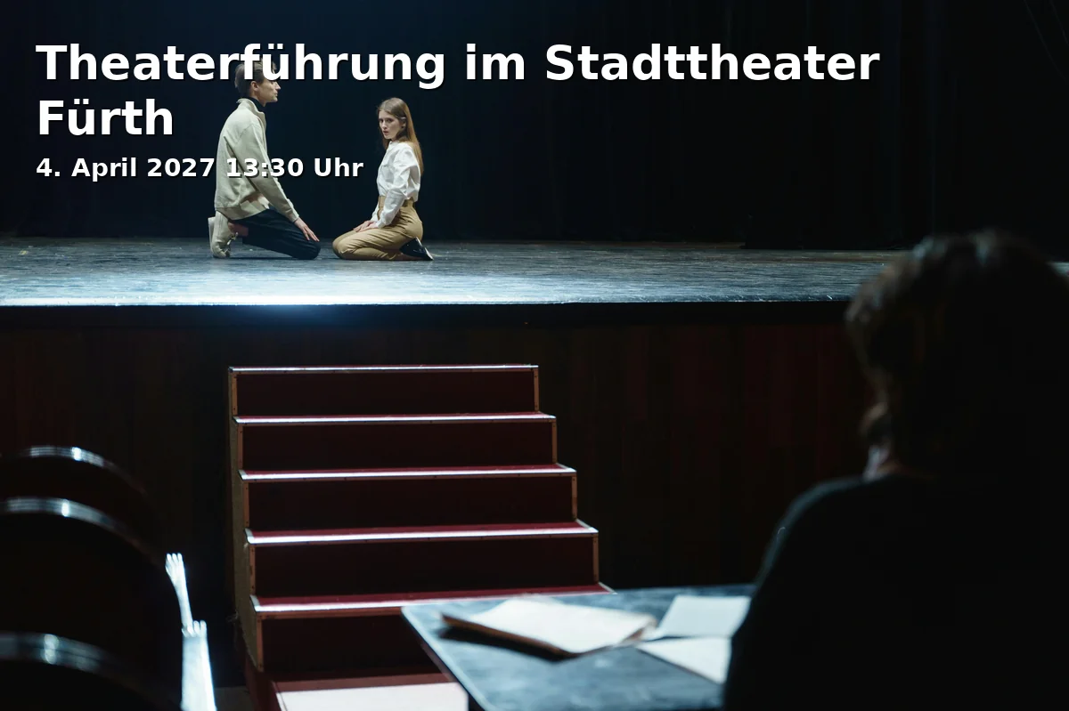 Event: Theater Tour at the City Theater Fürth