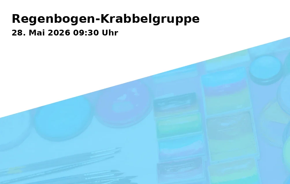 Event: Rainbow Crawling Group in Städt. Tageseinrichtung für Kinder und Familienzentrum Talentzwerge, Bochumerstraße 119, Gelsenkirchen on 28. May 2026