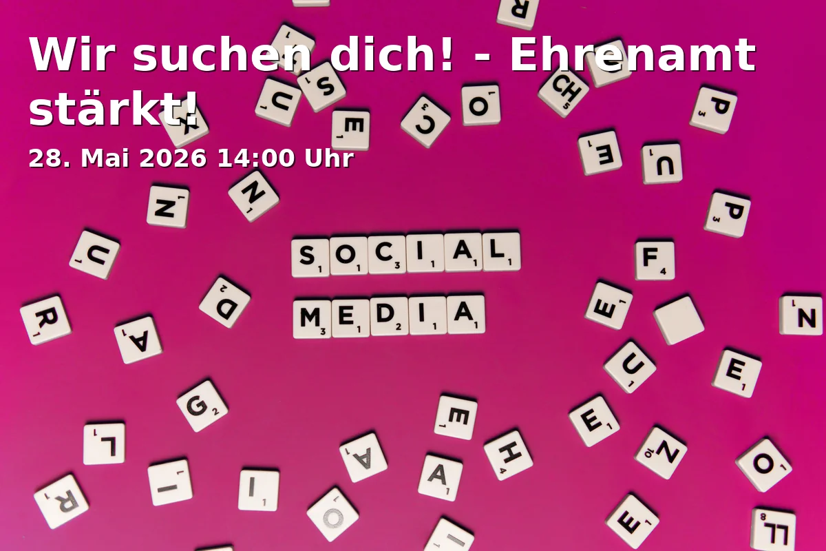 Event: We are looking for you! - Volunteerism strengthens! in Quartiersladen Schalke, Liboriusstraße 63a, Gelsenkirchen on 28. May 2026