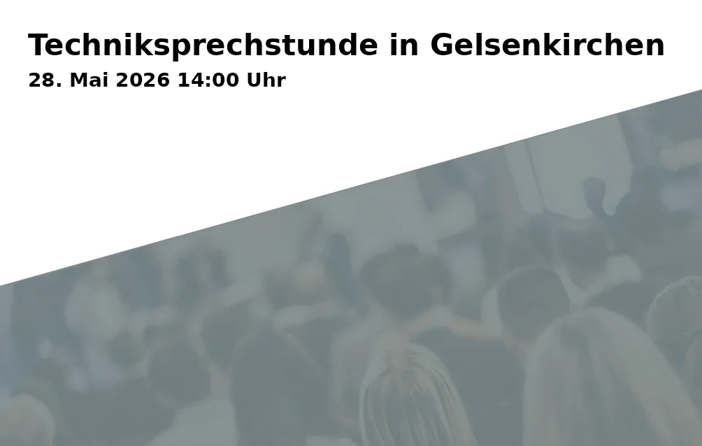 Event: Technical Consultation in Gelsenkirchen in Stadtteilbüro Neustadt, Bochumer Straße 22, Gelsenkirchen on 28. May 2026