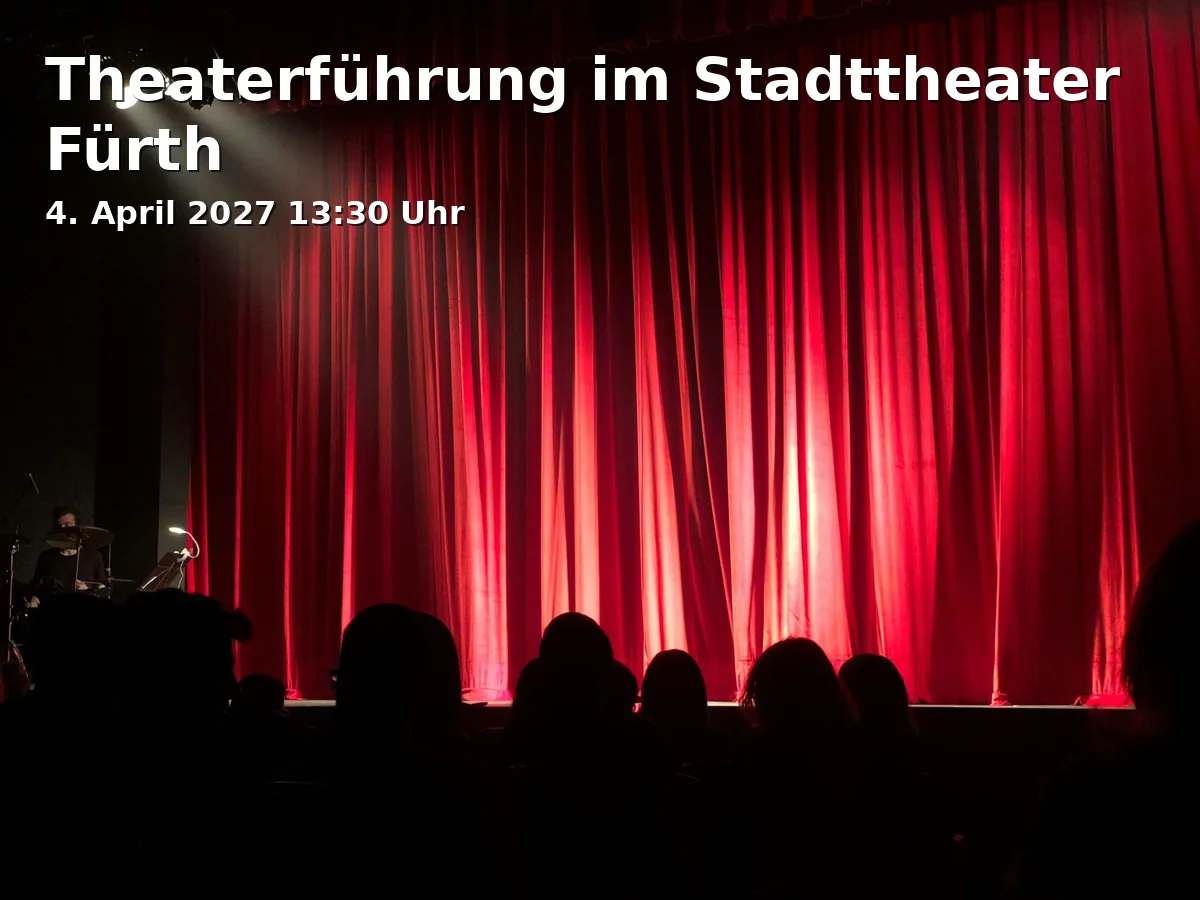 Event: Theater Tour at the Fürth City Theater