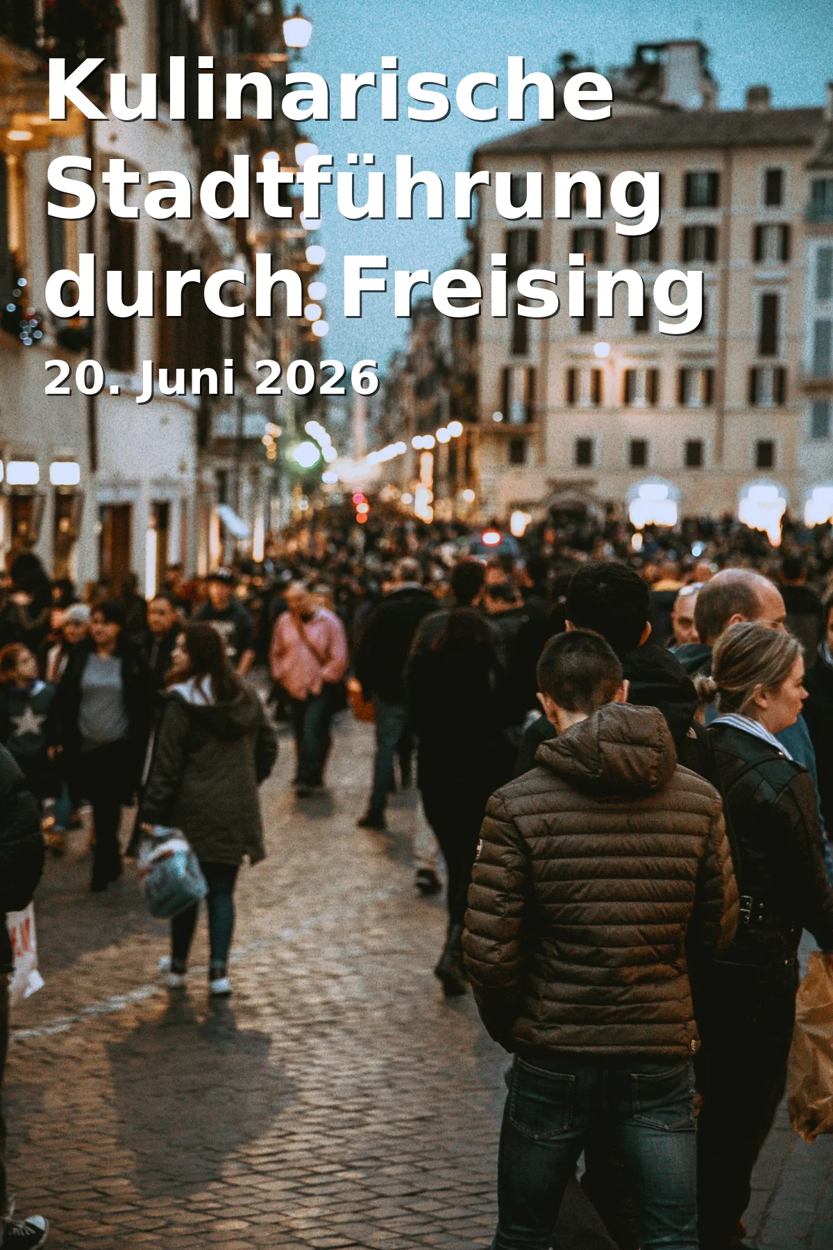 Event: Culinary City Tour through Freising in Marienplatz Freising, Marienplatz, 85354 Freising on 20. June 2026