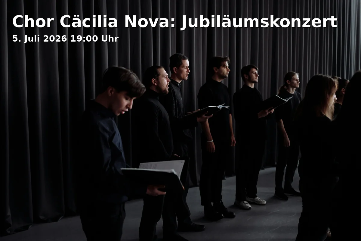 Event: Chor Cäcilia Nova: Anniversary Concert