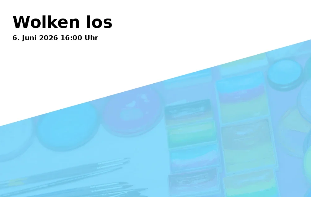 Event: Clouds Away in Brunnenhof im Zeughaus, Zeugplatz 4, 86150 Augsburg on 6. June 2026