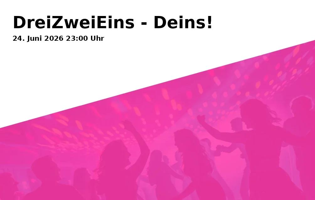 Event: ThreeTwoOne - Yours! in Kantine, Halderstraße 1-5, 86150 Augsburg on 24. June 2026