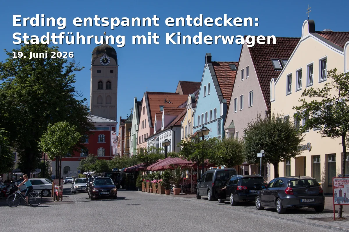 Event: Erding entspannt entdecken: Stadtführung mit Kinderwagen