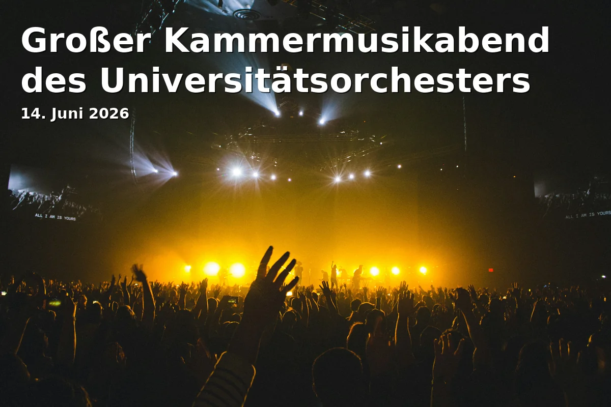 Event: Großer Kammermusikabend des Universitätsorchesters in Universität Regensburg, H24, Regensburg on 14. Juni 2026