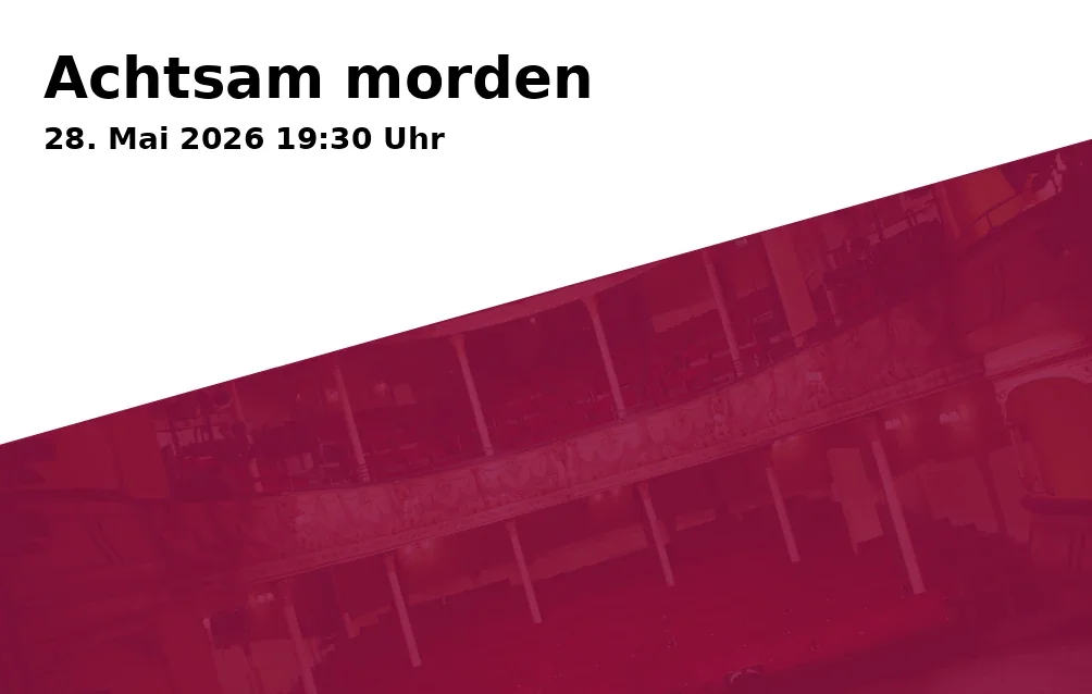 Event: Achtsam morden