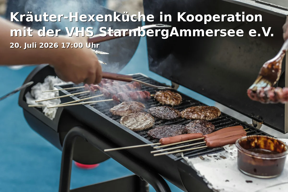 Event: Herb Witch Kitchen in Cooperation with VHS StarnbergAmmersee e.V. in Naturschutz- und Jugendzentrum Wartaweil, Wartaweil 76, 82211 Herrsching on 20. July 2026