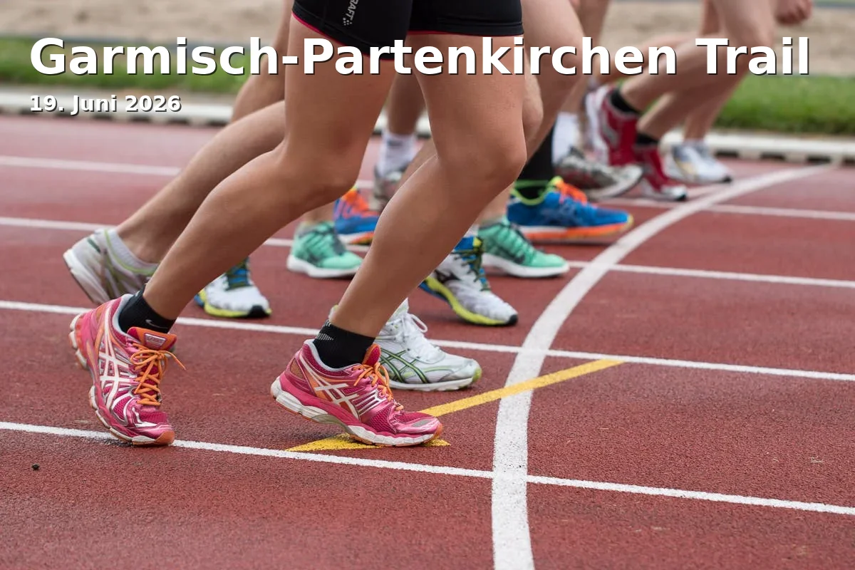 Event: Garmisch-Partenkirchen Trail in Zentrum Garmisch-Partenkirchen, Garmisch-Partenkirchen on 19. June 2026