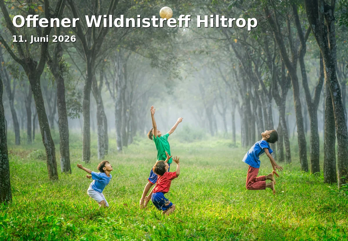 Offener Wildnistreff Hiltrop