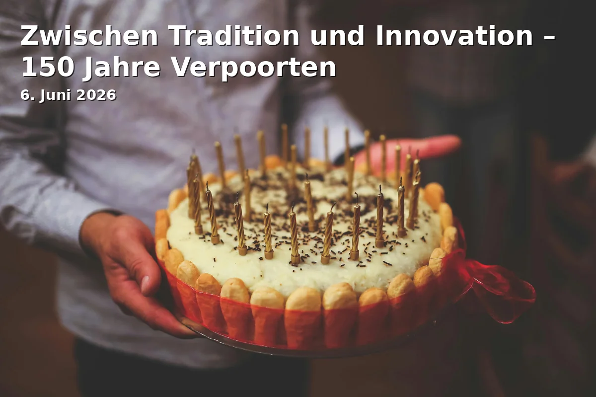 Between Tradition and Innovation – 150 Years of Verpoorten