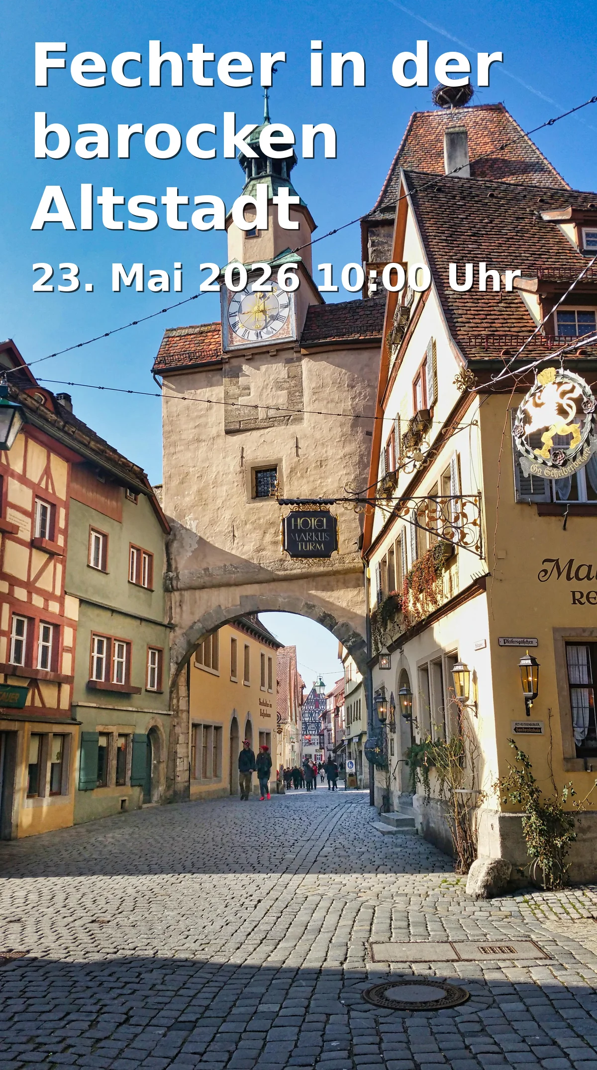 Event: Fechter in der barocken Altstadt in Montgelasplatz, 91522 Ansbach on 23. Mai 2026