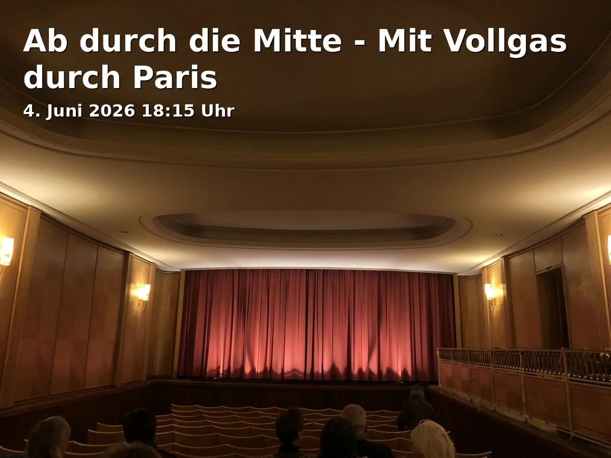Event: Through the Middle - Full Speed Ahead through Paris in filmforum, Dellplatz 16, 47051 Duisburg on 4. June 2026