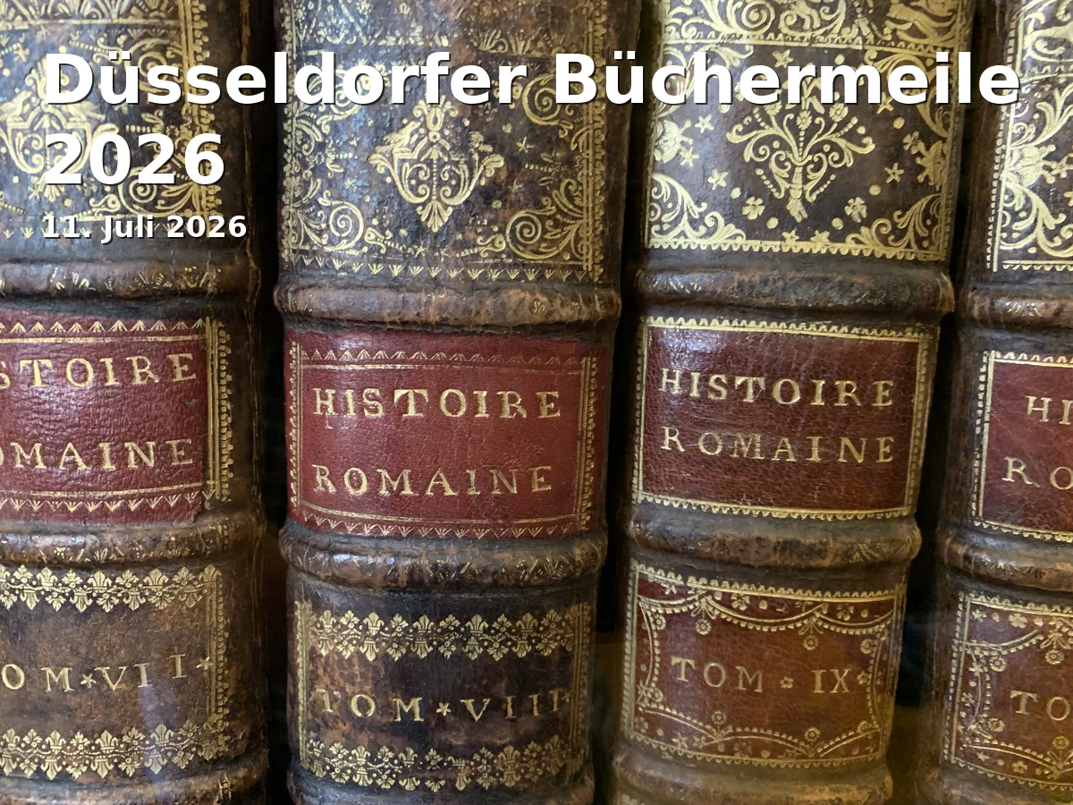 Event: Düsseldorfer Büchermeile 2026 in Rheinuferpromenade, Burgplatz bis Alter Hafen, Düsseldorf on 11. Juli 2026