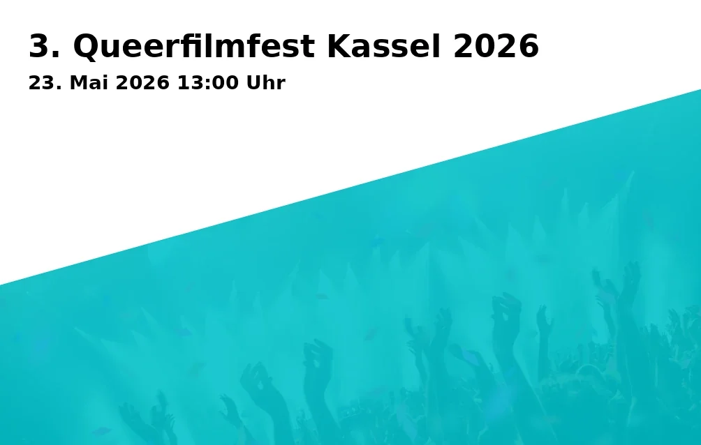 Event: 3. Queerfilmfest Kassel 2026