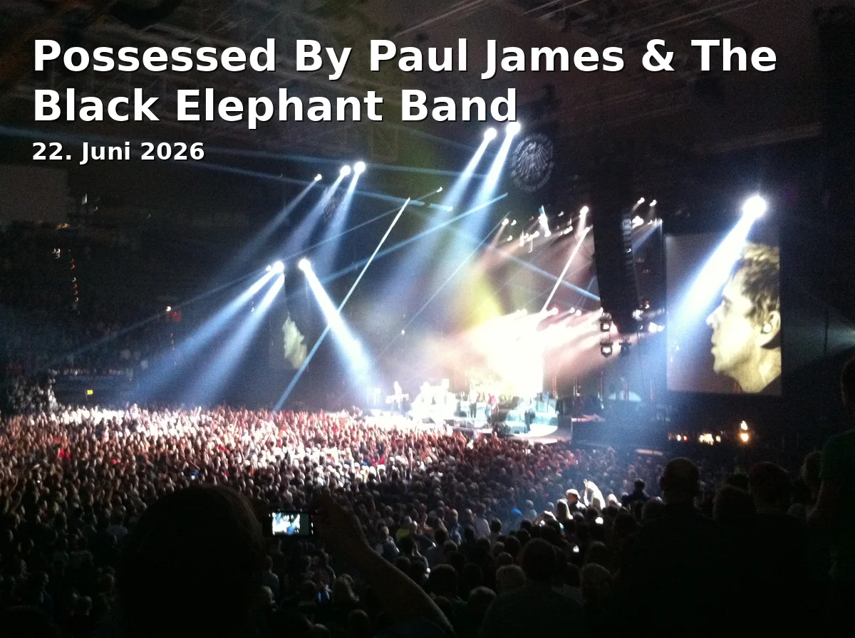Event: Possessed By Paul James & The Black Elephant Band in Kopf und Kragen, Fürth on 22. June 2026