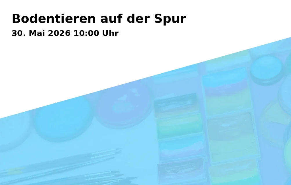Event: On the Trail of Ground Animals in Städt. Tageseinrichtung für Kinder und Familienzentrum Herforder Str. 7, Herforder Str. 7, 45892 Gelsenkirchen on 30. May 2026