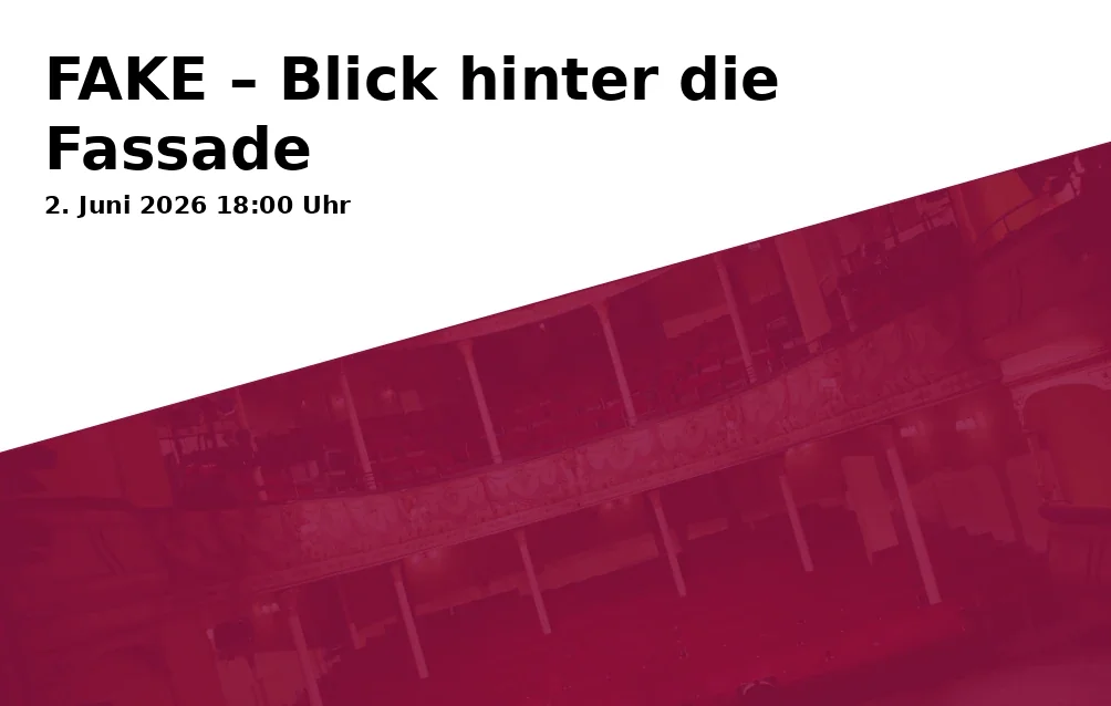 FAKE – Blick hinter die Fassade