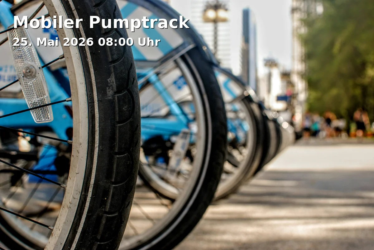 Event: Mobile Pumptrack in Freizeitanlage Paul-Gordan-Straße, Stintzingstraße 46, 91052 Erlangen on 25. May 2026