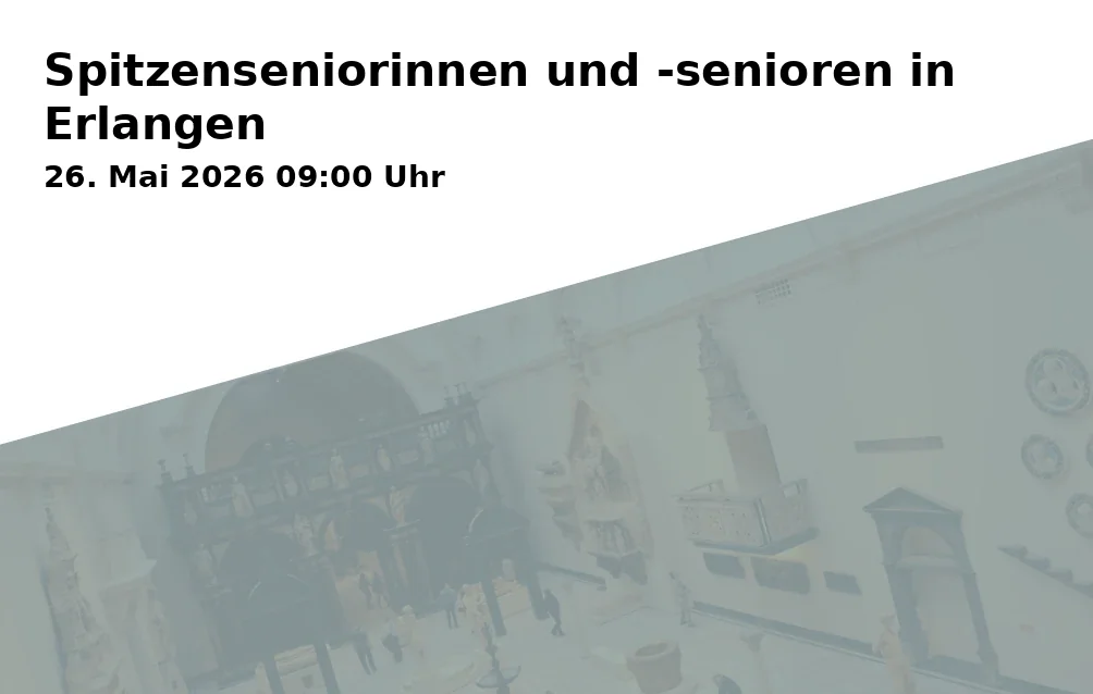Event: Outstanding Seniors in Erlangen in Stadtteilzentrum ISAR 12, Isarstraße 12, 91052 Erlangen on 26. May 2026