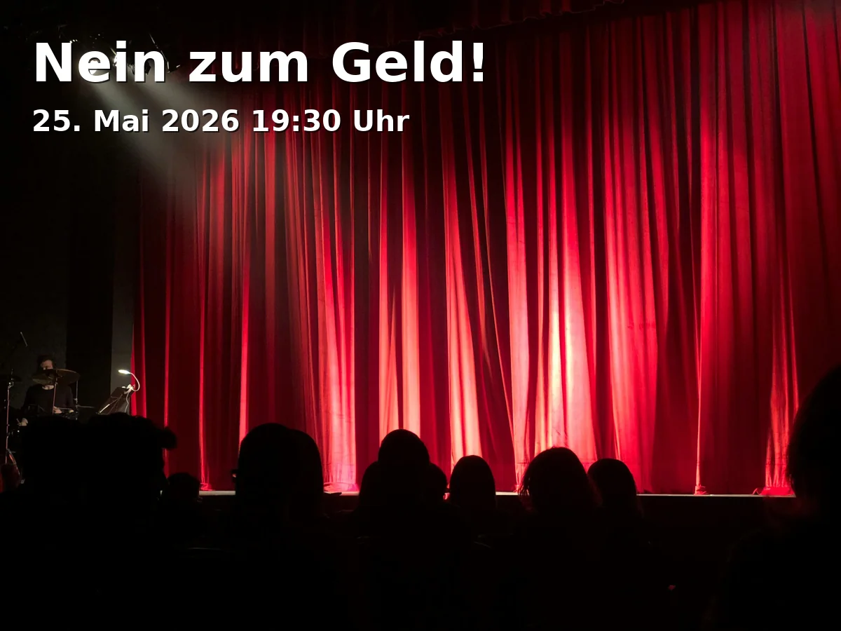 Nein zum Geld!