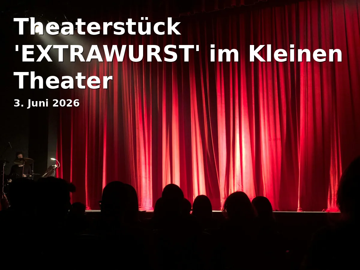 Theater play 'EXTRAWURST' at the Small Theater