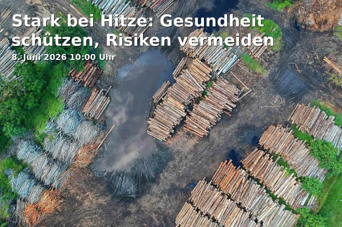 Event: Stark bei Hitze: Gesundheit schützen, Risiken vermeiden