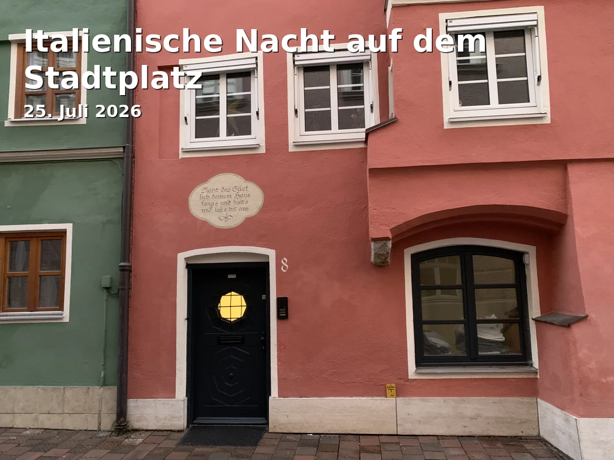 Event: Italienische Nacht auf dem Stadtplatz in Stadtplatz Traunstein, Stadtplatz 1, 83278 Traunstein on 25. Juli 2026