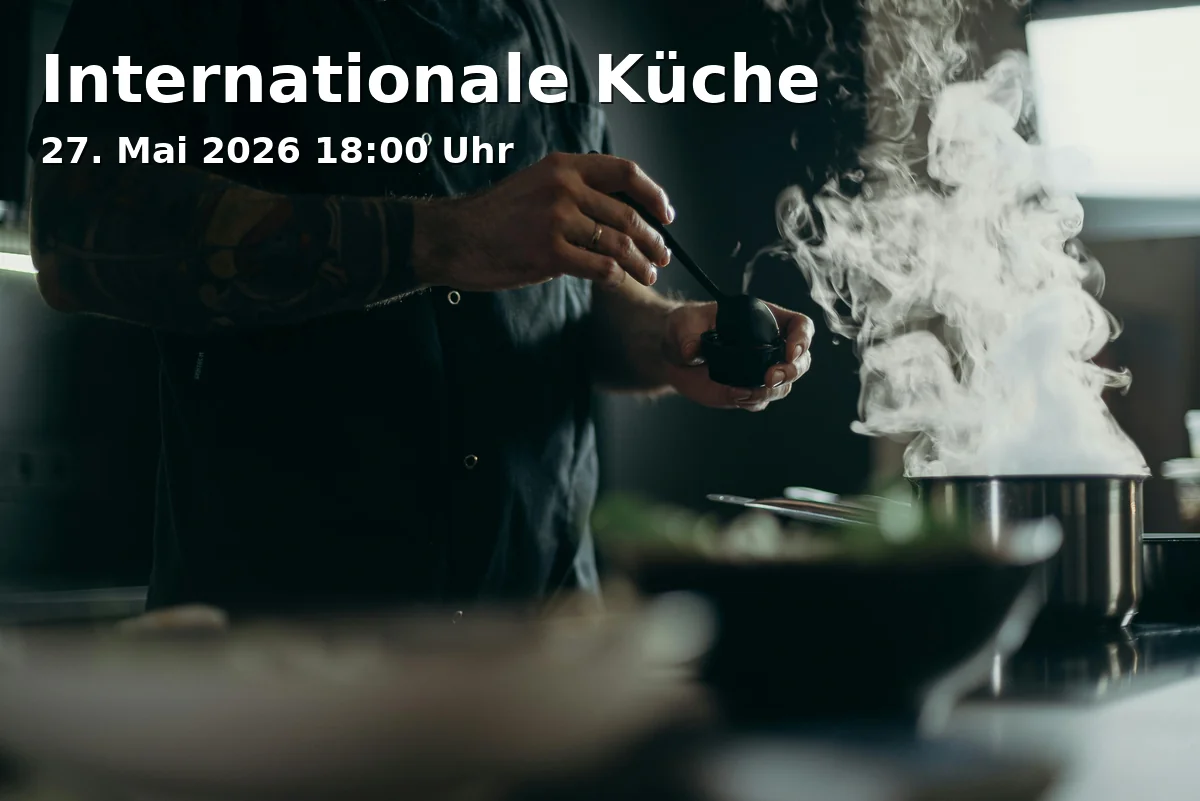 Event: International Cuisine in Kulturpunkt Bruck, Fröbelstraße 6, 91058 Erlangen on 27. May 2026